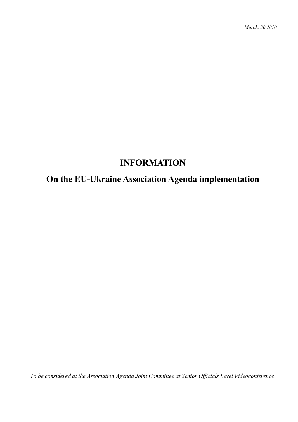 Information on the EU-Ukraine Association Agenda Implementation