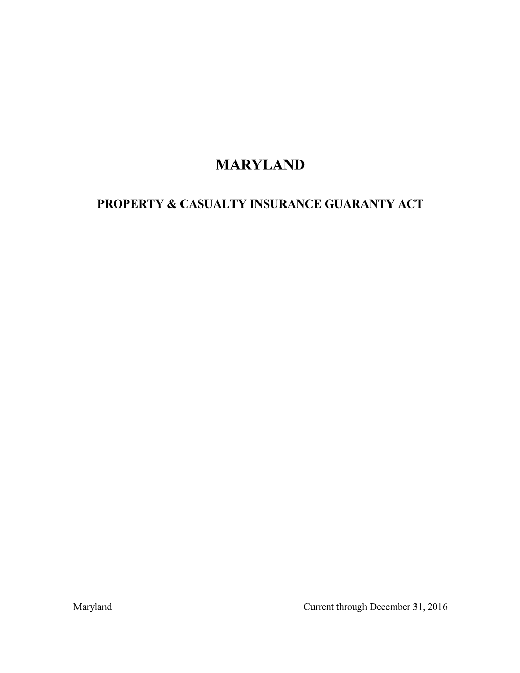 Property & Casualty Insurance Guaranty Act