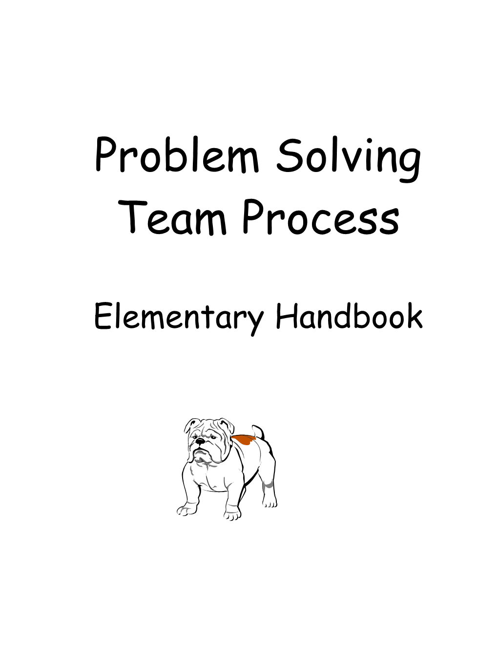 Problem Solving Is a Way of Examining All Issues with All Students, Whether the Concerns