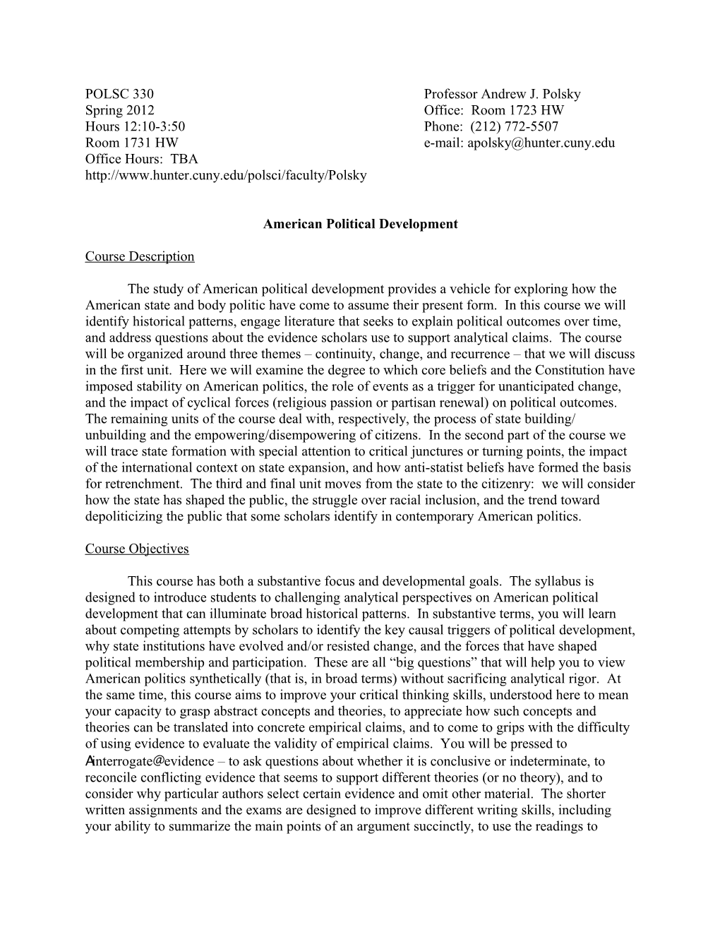 POLSC 330 Professor Andrew J. Polsky