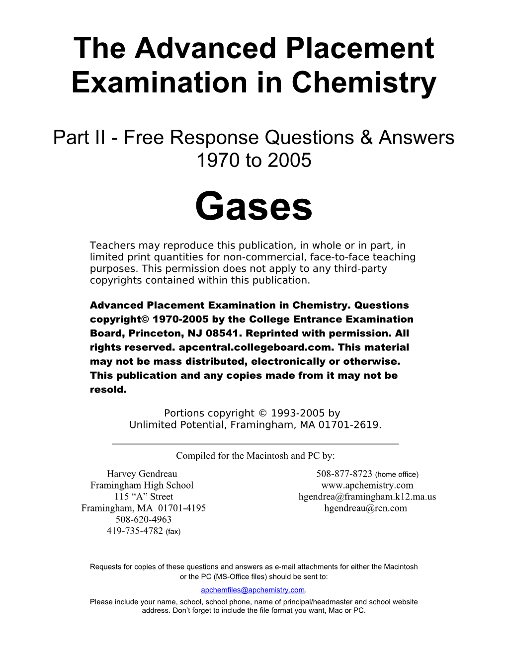The Advanced Placement Examination in Chemistry