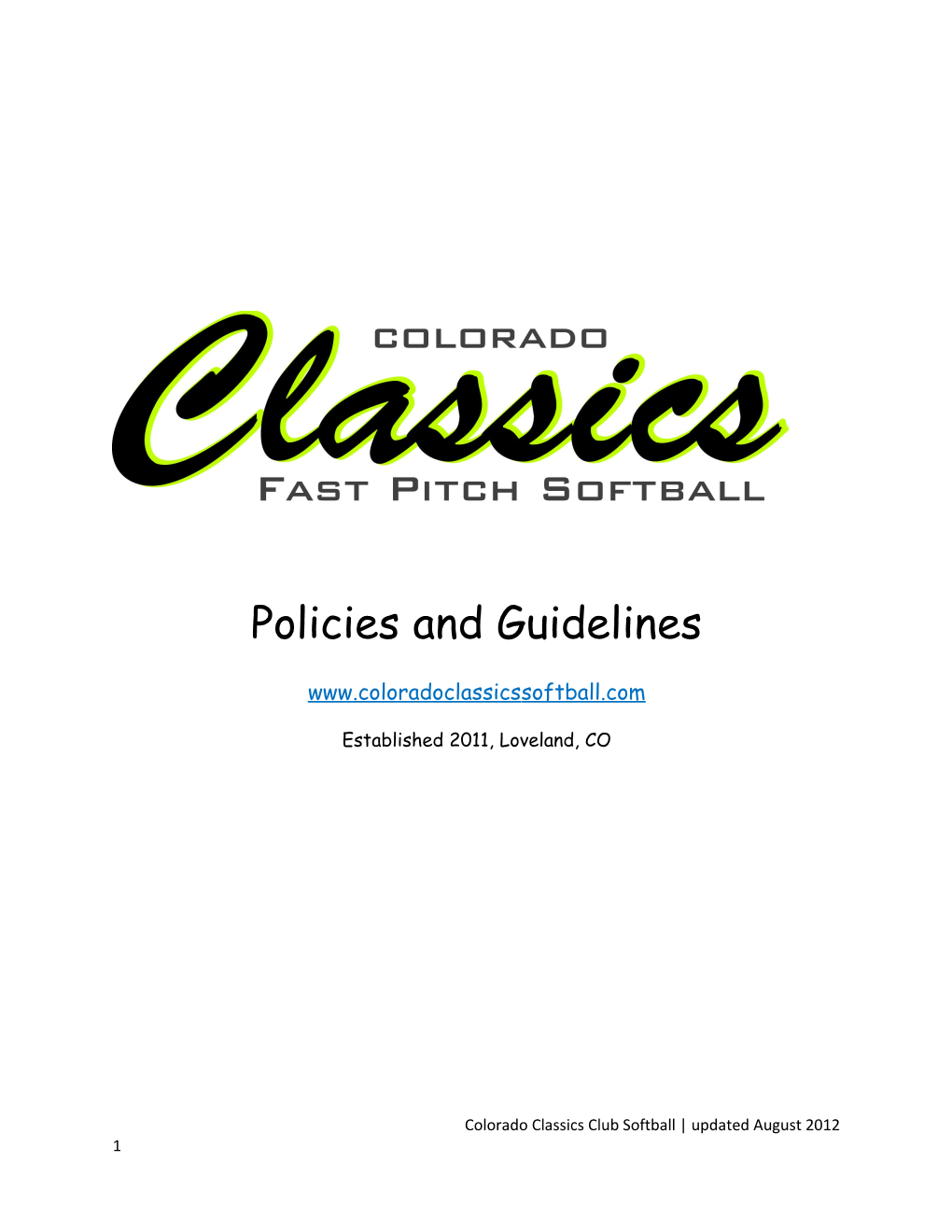 Colorado Classics Club Softball Corporation