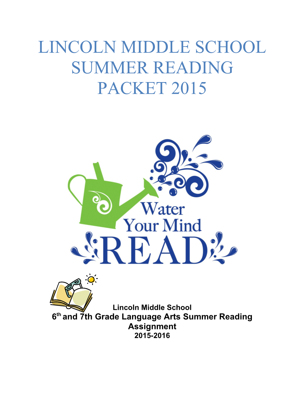 LMS Summer Reading Packet- 2015