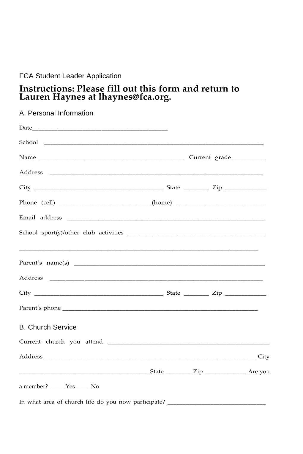 Instructions: Please Fill out This Form and Return to Lauren Haynes at