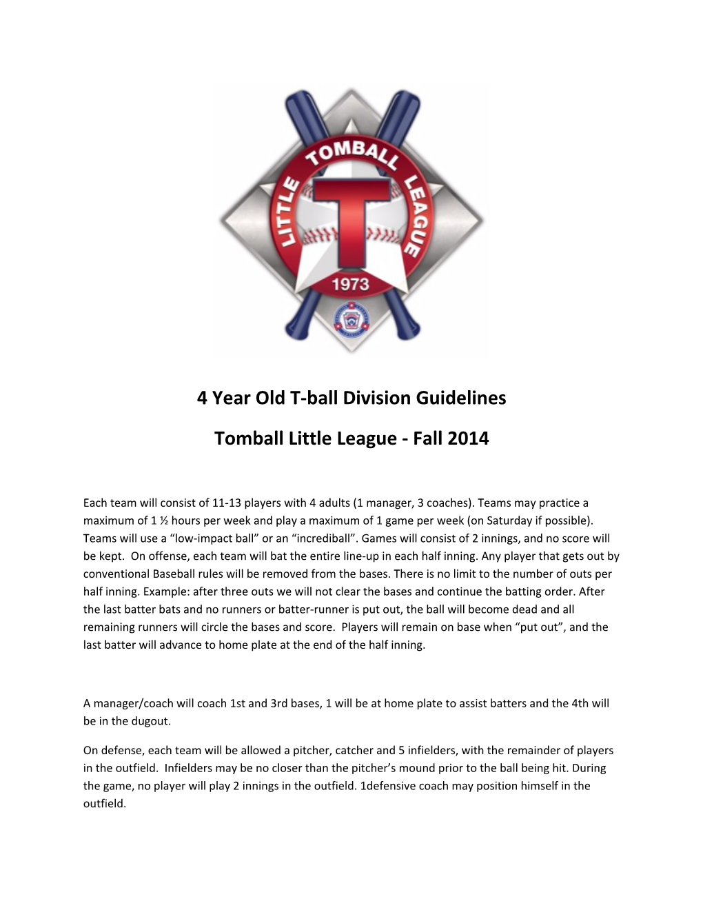 4 Year Old T-Ball Division Guidelines