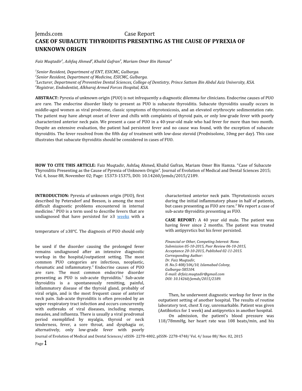 Case of Subacute Thyroiditis Presenting As the Cause of Pyrexia of Unknown Origin