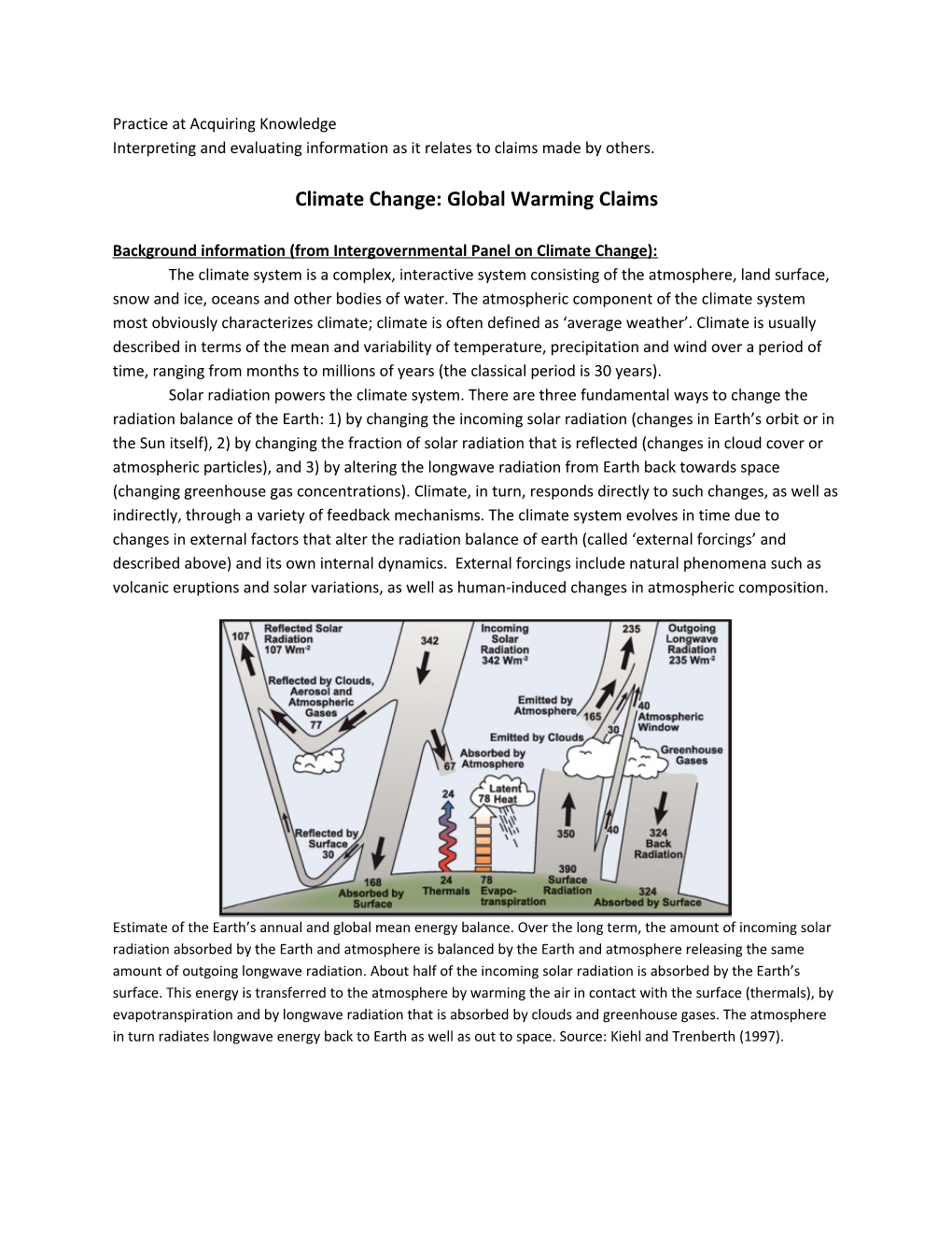 Interpreting and Evaluating Information As It Relates to Claims Made by Others