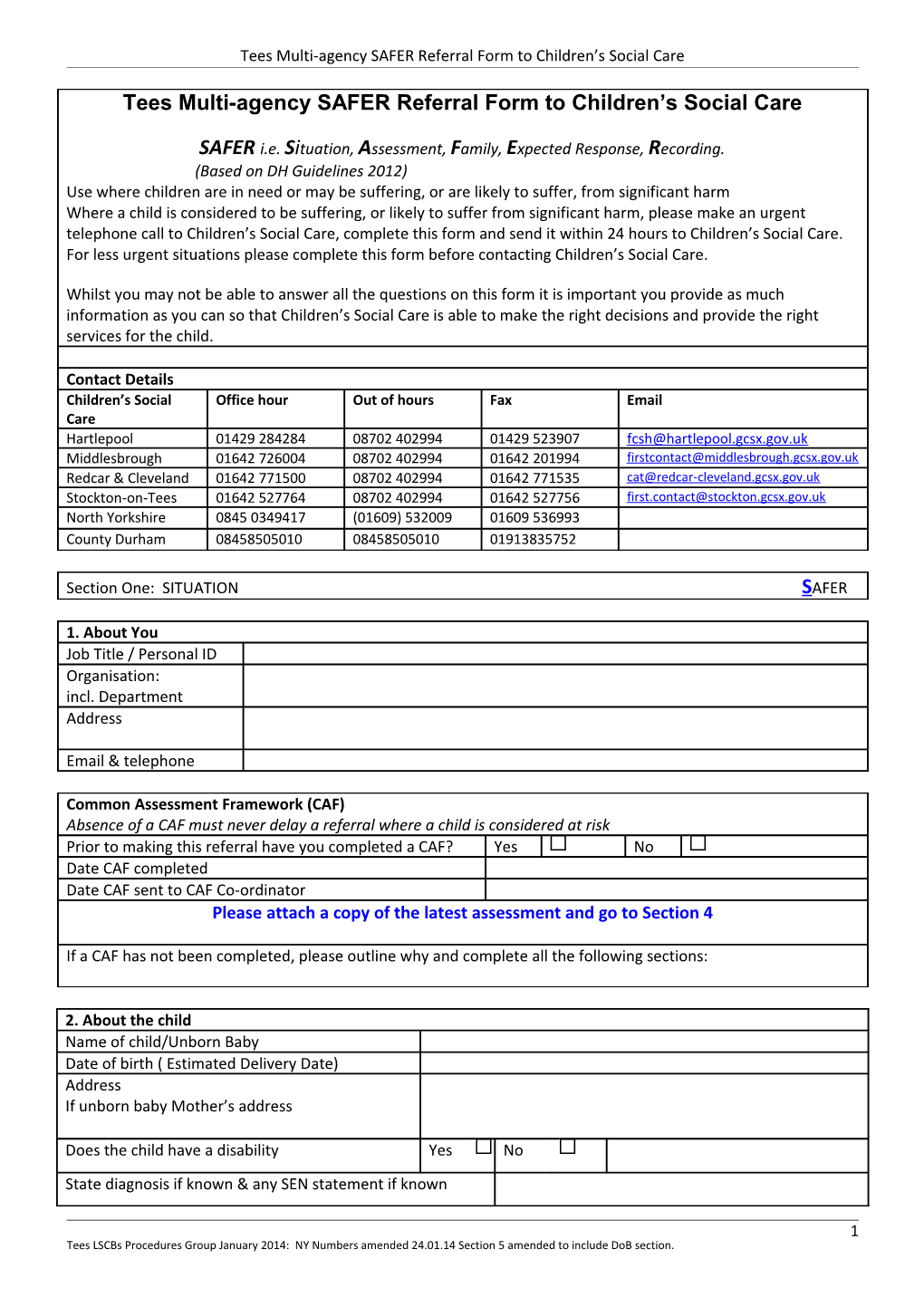 Tees Multi-Agency SAFER Referral Form to Children S Social Care