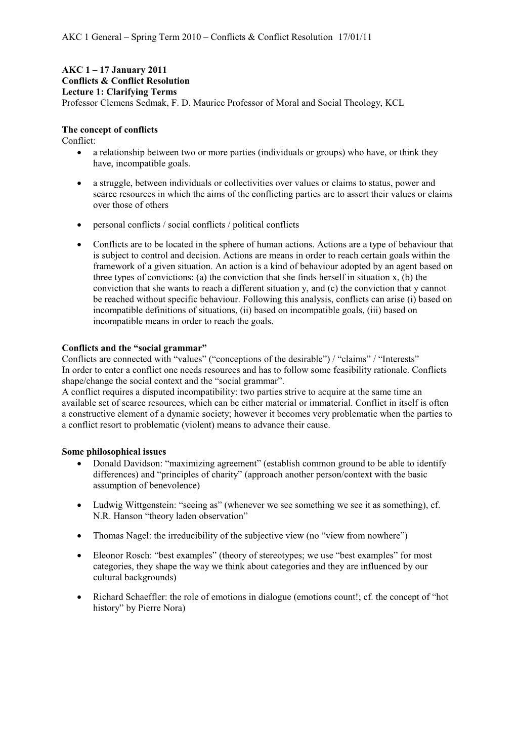 AKC 1 General Spring Term 2010 Conflicts & Conflict Resolution17/01/11