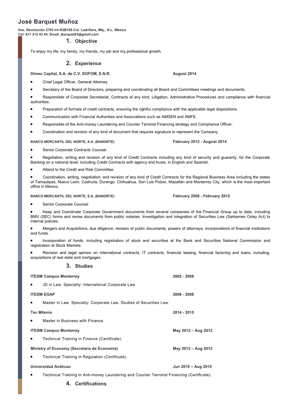 Dimex Capital, S.A. De C.V. SOFOM, E.N.R. August 2014