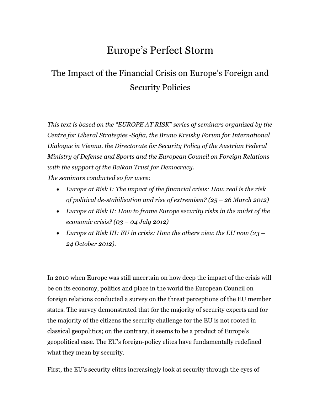 The Impact of the Financial Crisis on Europe S Foreign and Security Policies