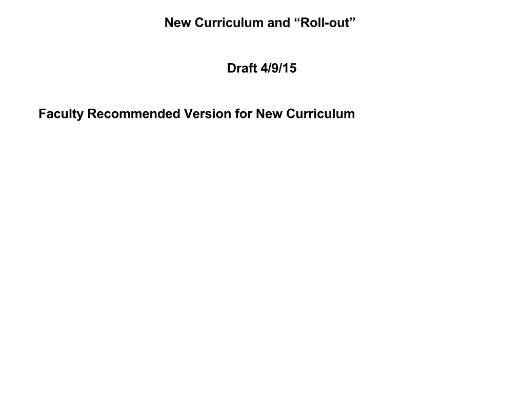 New Curriculum and Roll-Out