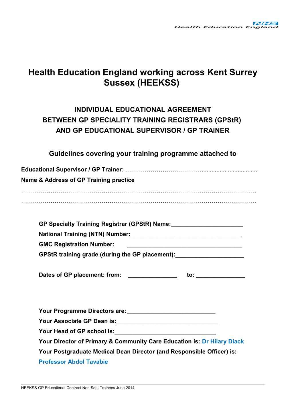 Health Education England Working Across Kent Surrey Sussex (HEEKSS)