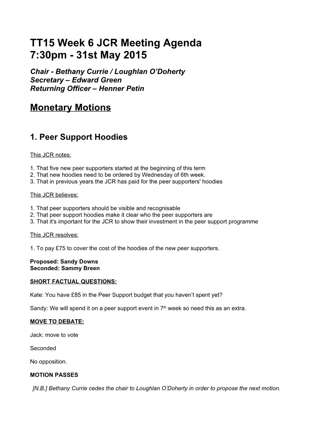 TT15 Week 6 JCR Meeting Agenda 7:30Pm - 31St May 2015