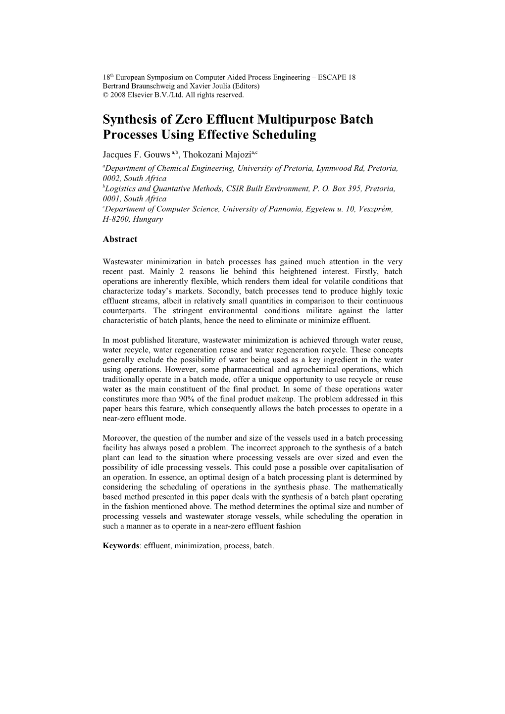 Synthesis of Zero Effluent Multipurpose Batch Processes Using Effective Scheduling