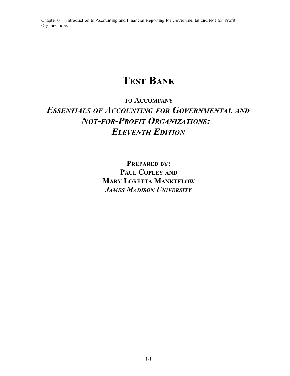 Chapter 1 Introduction to Accounting and Financial Reporting for Governmental and Not-For-Profit