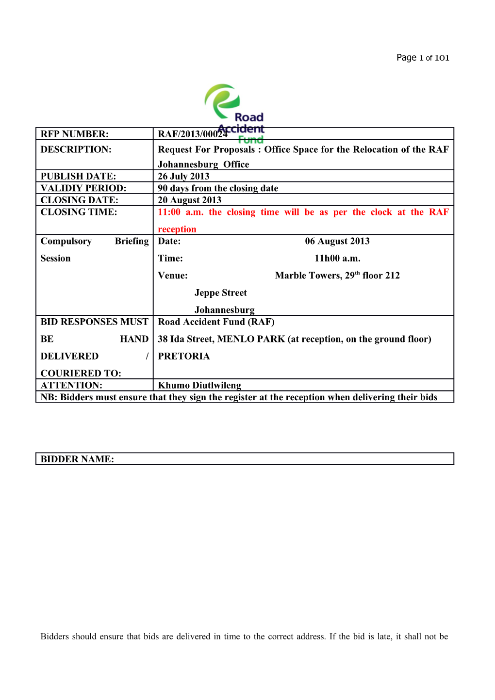 Raf/2013/00024: Request for Proposal: Office Space for the Relocation of the Raf Johannesburg