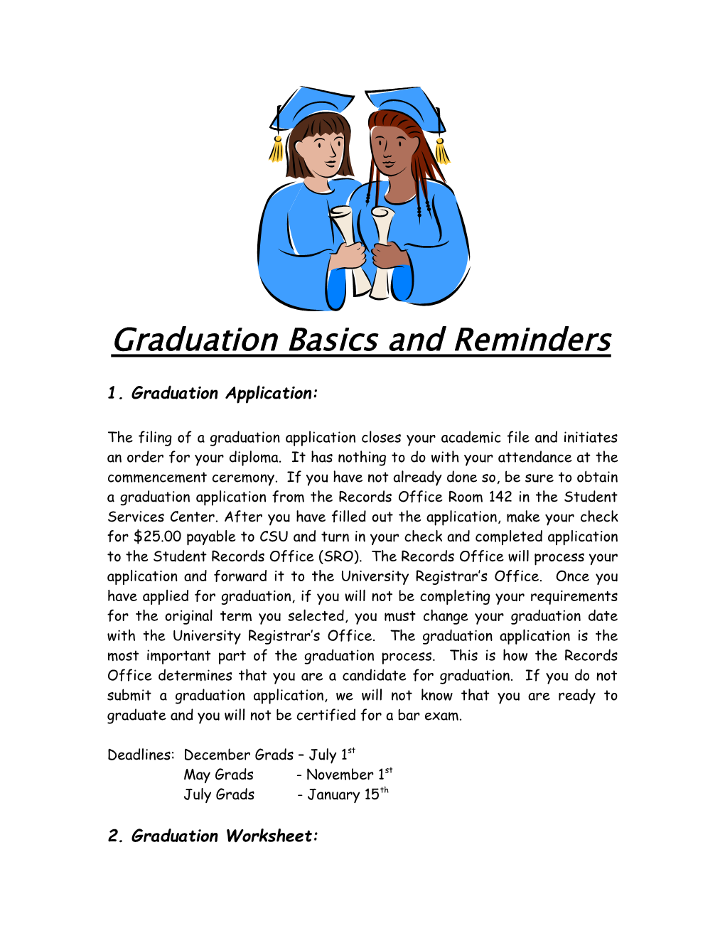 Graduation Basics and Reminders