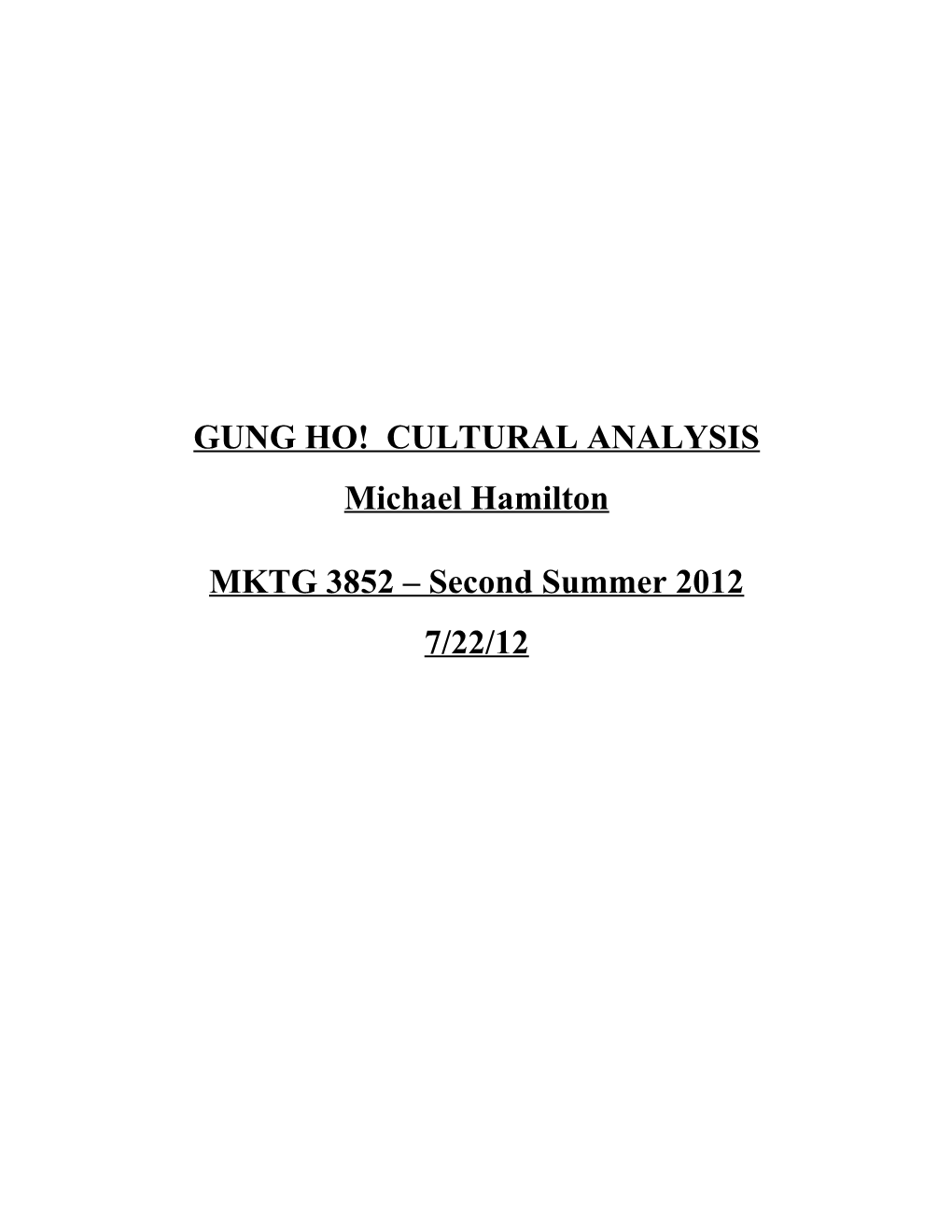 Gung Ho! Cultural Analysis