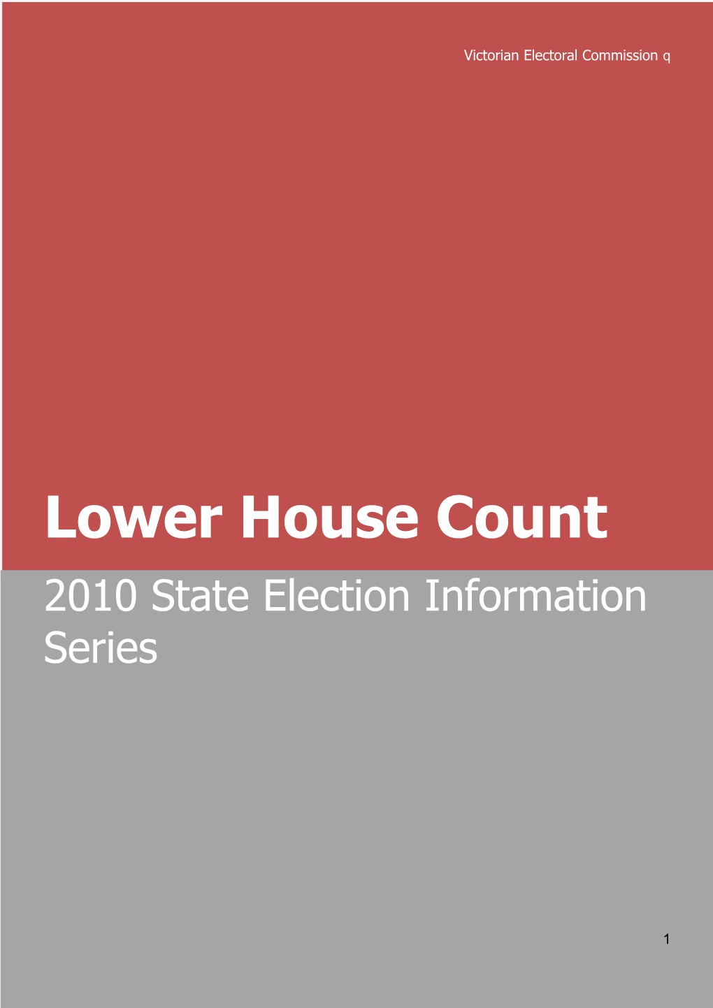 Lower House Count