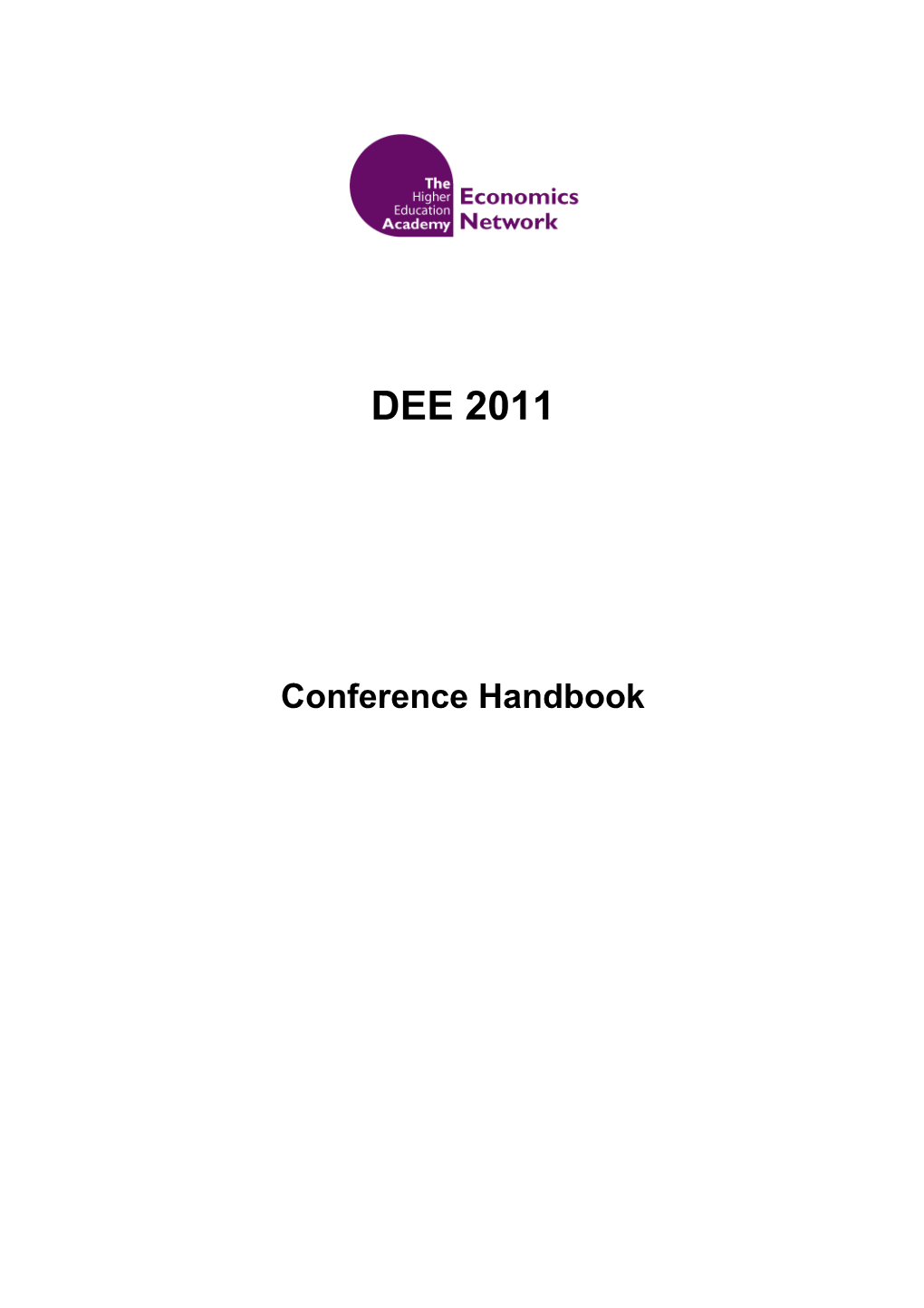 Developments in Economics Education Conference 2011