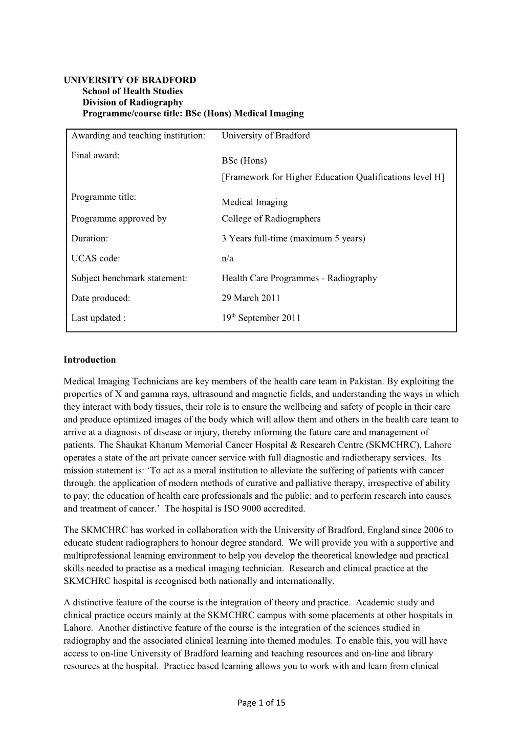 UNIVERSITY of Bradfordschool of Health Studiesdivision of Radiographyprogramme/Course Title