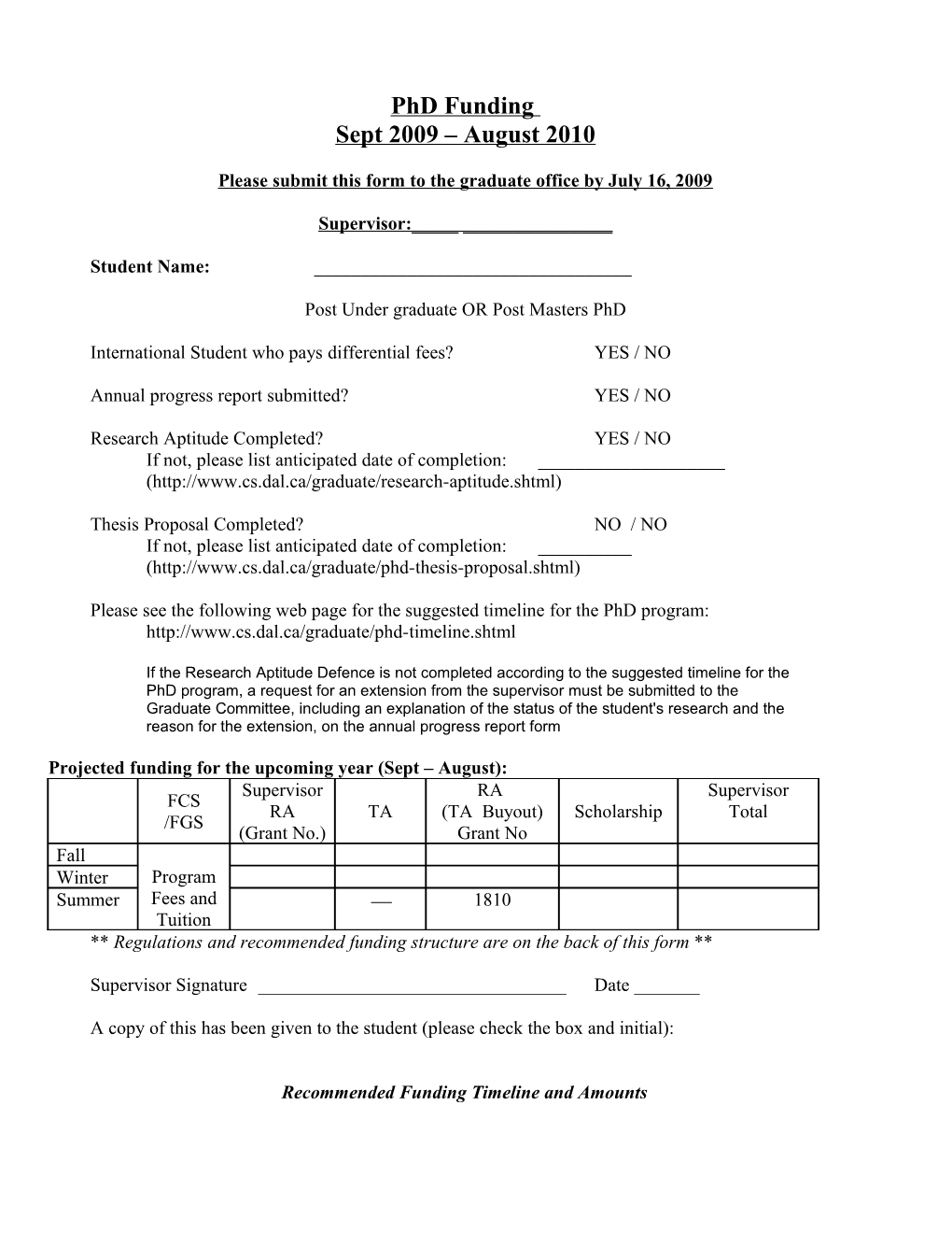 Please Submit This Form to the Graduate Office by July 16, 2009