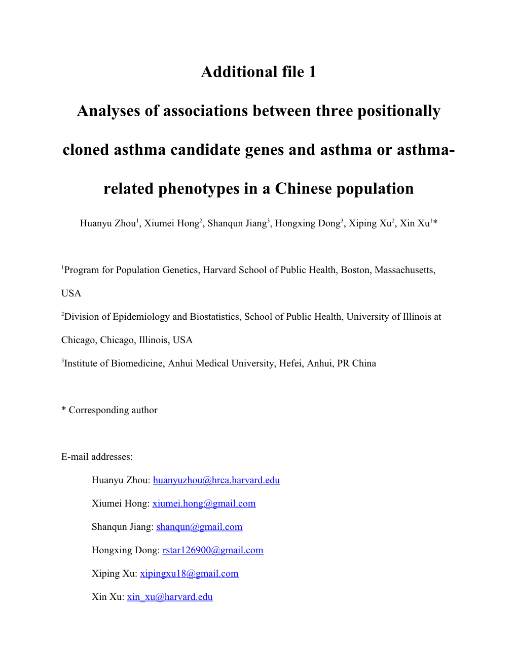 Analyses of Associations Between Three Positionally Cloned Asthma Candidate Genes And