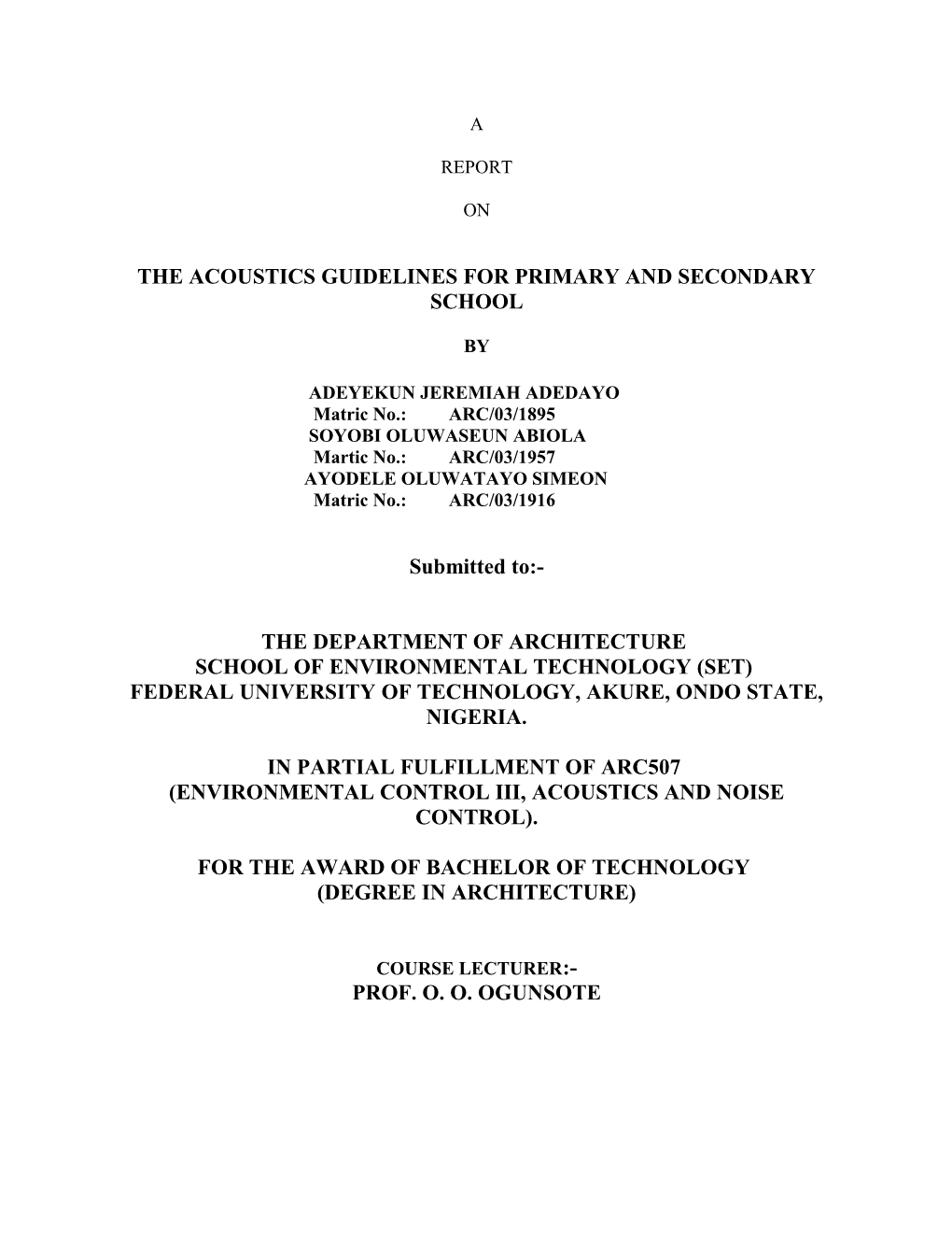 The Acoustics Guidelines for Primary and Secondary School