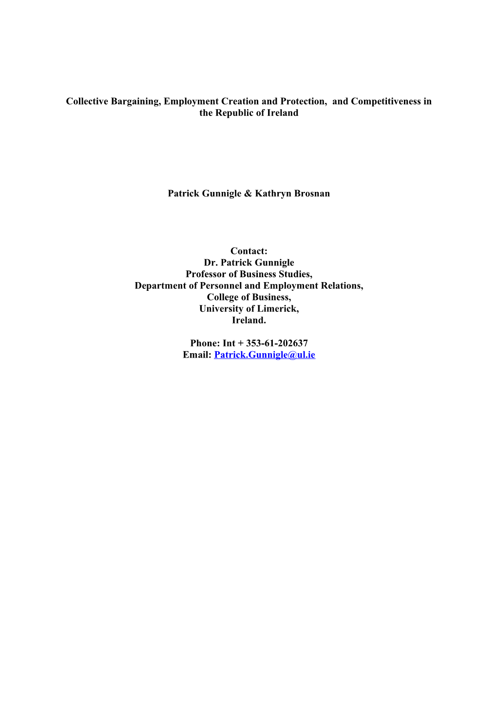 Collective Bargaining, Employment Creation and Protection, and Competitiveness in The