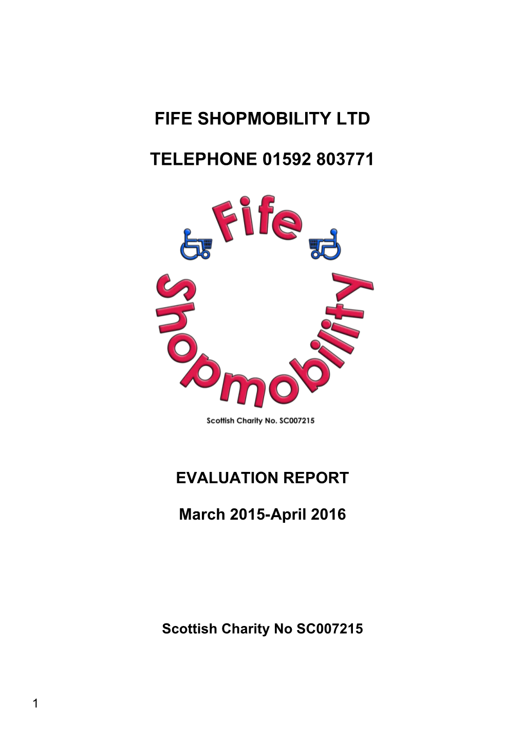 Fife Shopmobility Ltd