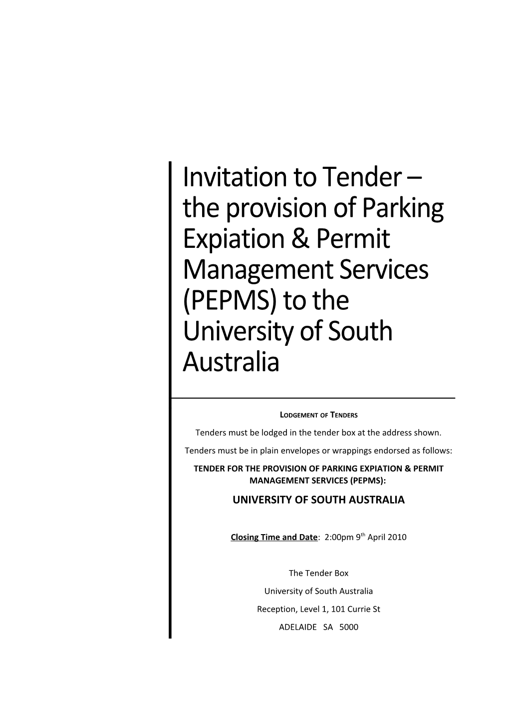 Invitation to Tender - Cleaning and Waste Removal for the University of South Australia