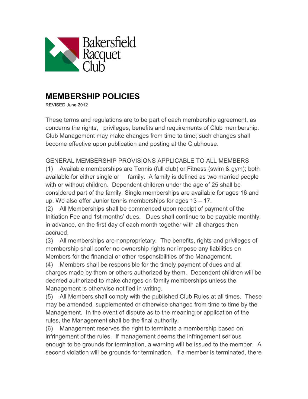 Membership Policies