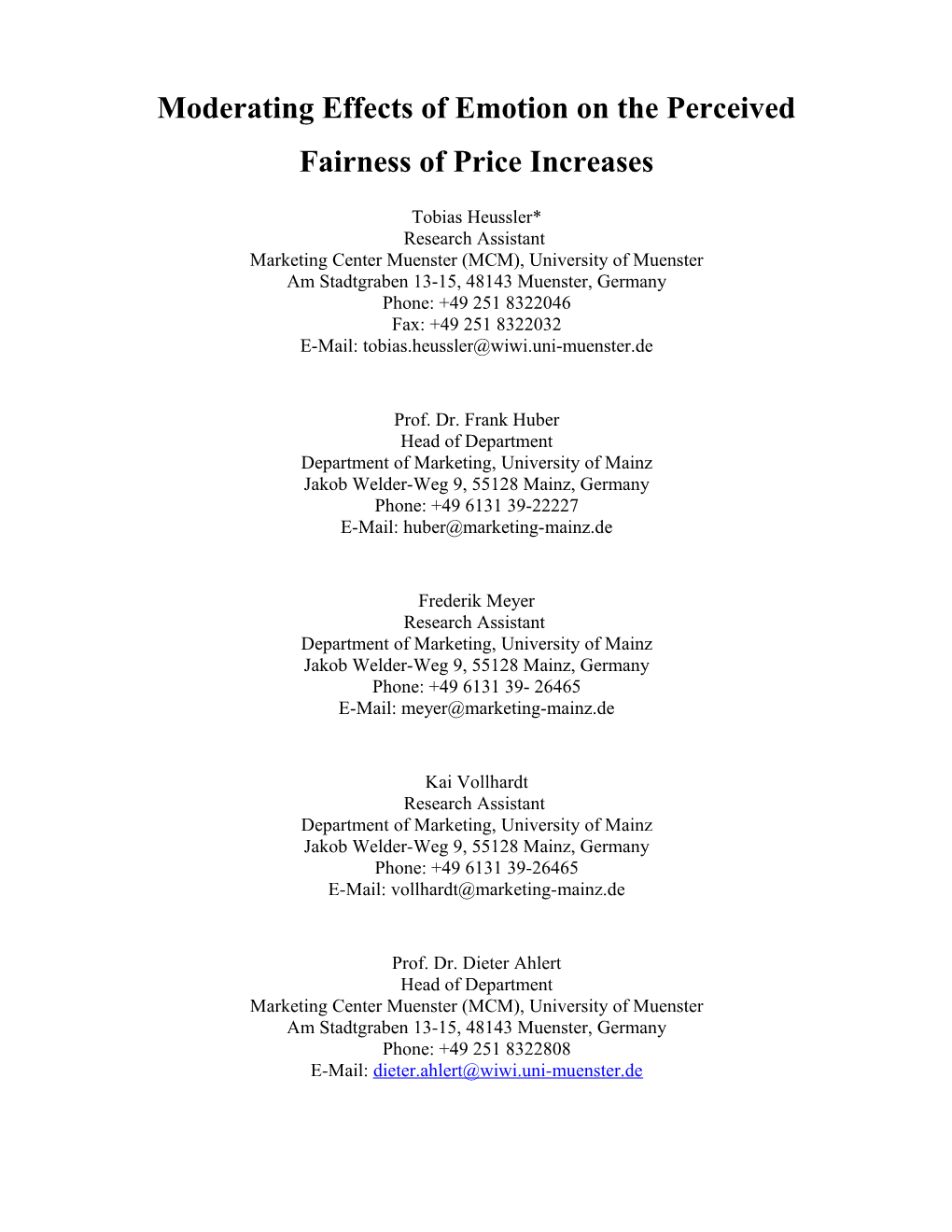 Moderating Effects of Emotion on the Perceived Fairness of Price Increases