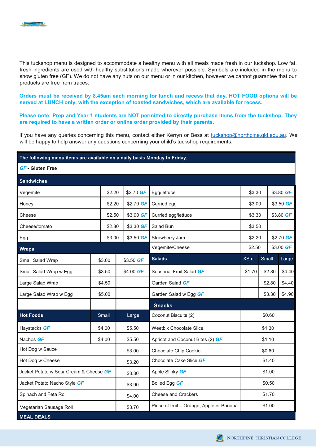 Orders Must Be Received by 8.45Am Each Morning for Lunch and Recess That Day. HOT FOOD