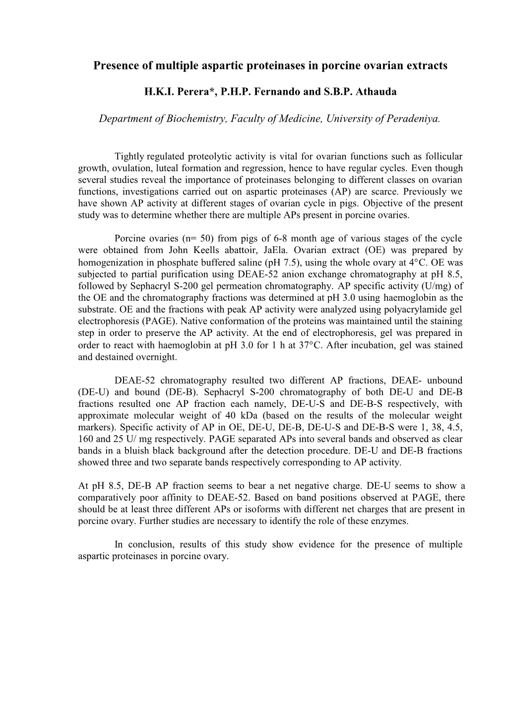 Analysis of Acid Proteinase Activity in Porcine Ovaries of Different Sizes