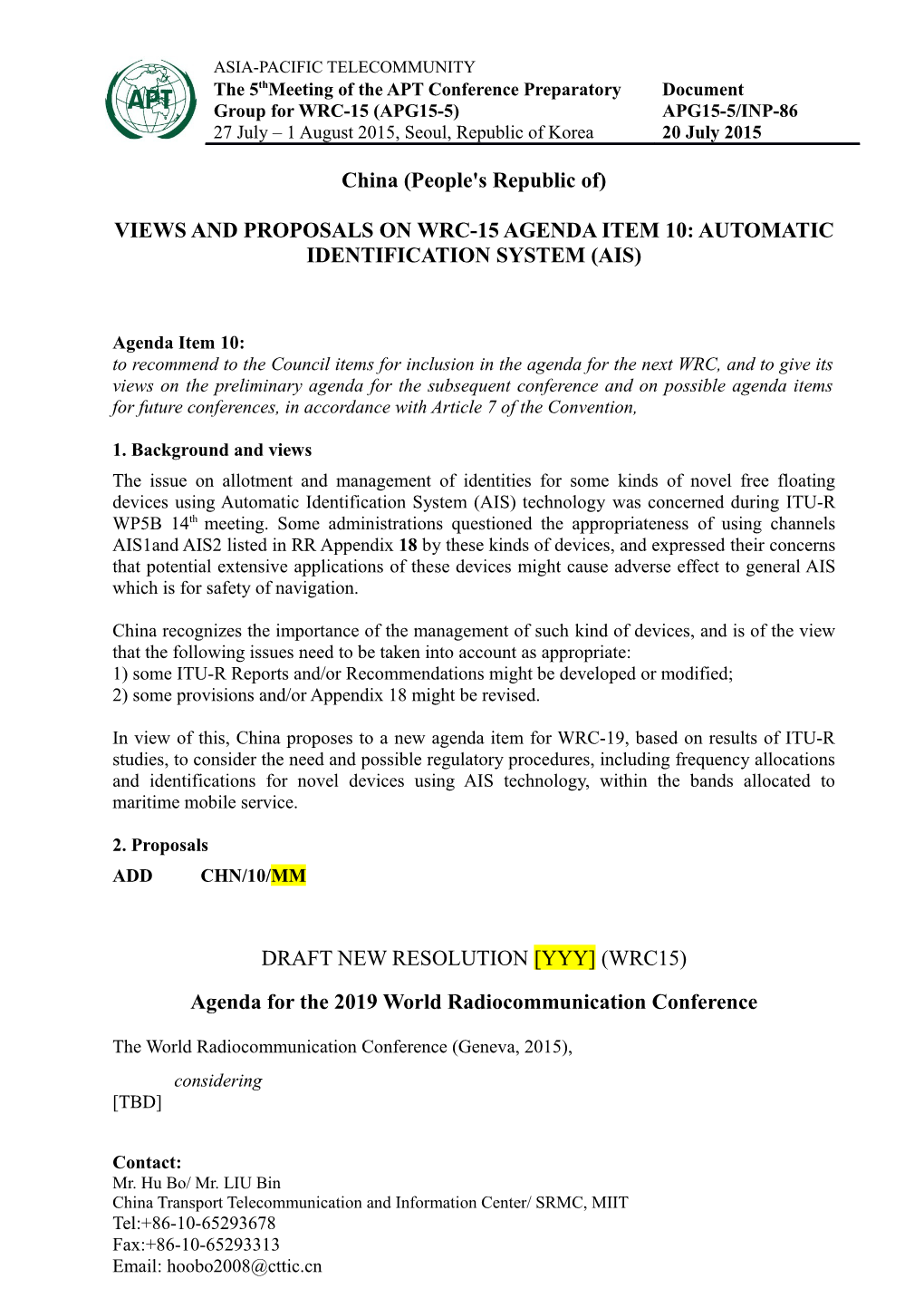 Views and Proposals on WRC-15 Agenda Item 10: AUTOMATIC IDENTIFICATION SYSTEM (AIS)