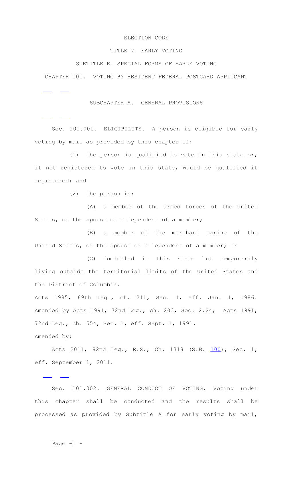 Subtitle B. Special Forms of Early Voting