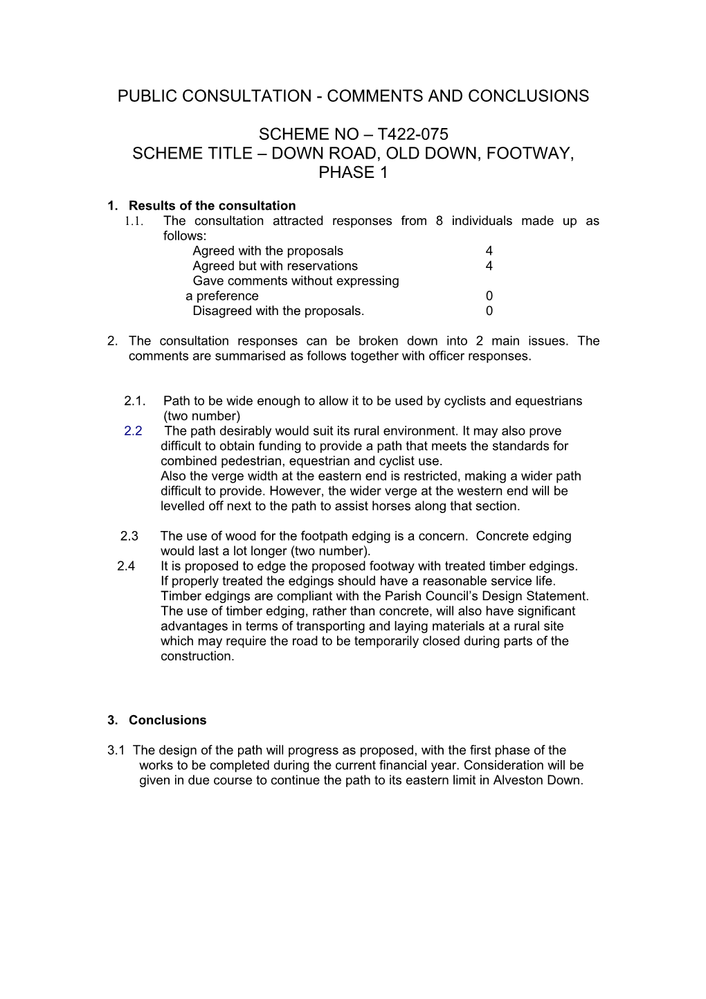 Public Consultation - Comments and Conclusions