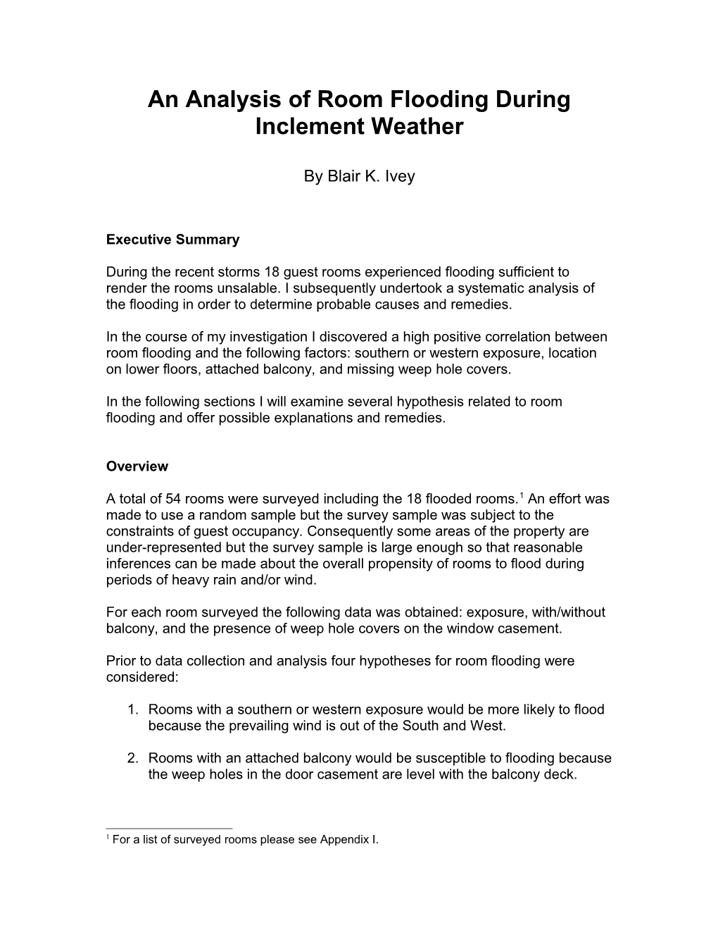 An Analysis of Room Flooding During Inclement Weather