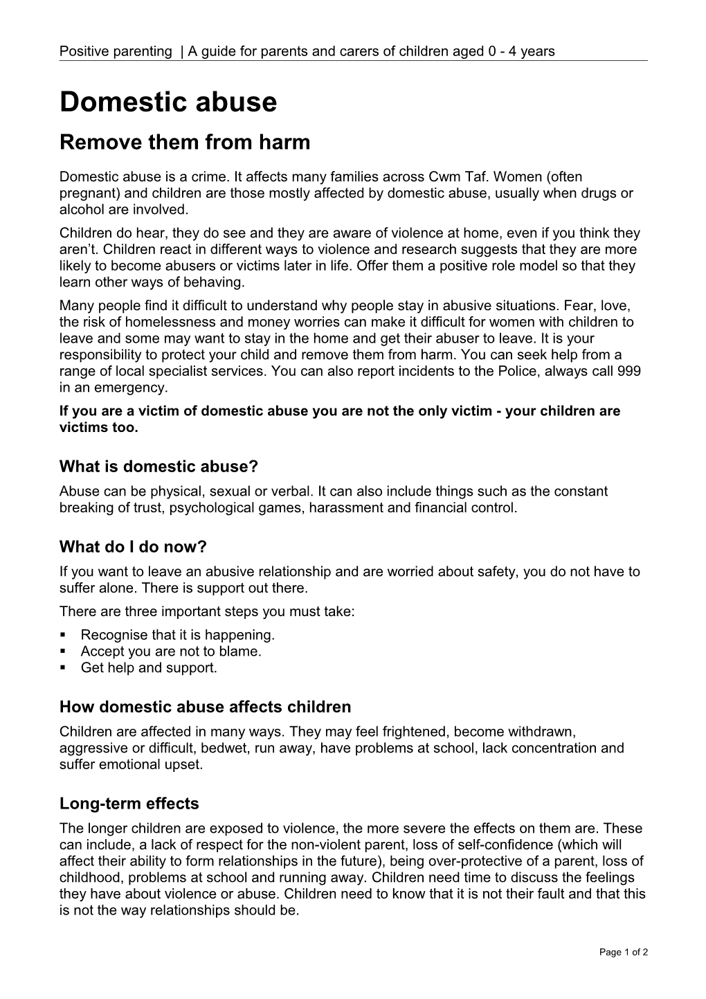 Positive Parenting a Guide for Parents and Carers of Children Aged 0 - 4 Years