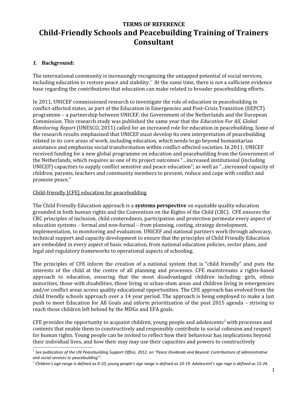 Child-Friendly Schools and Peacebuilding Training of Trainers Consultant