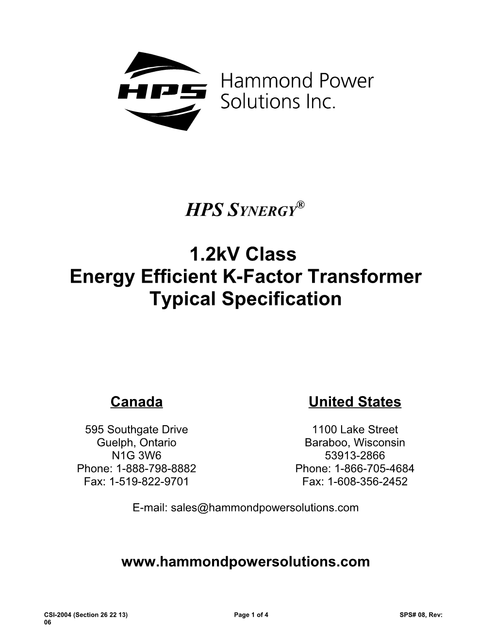 Energy Efficient K-Factor Transformer