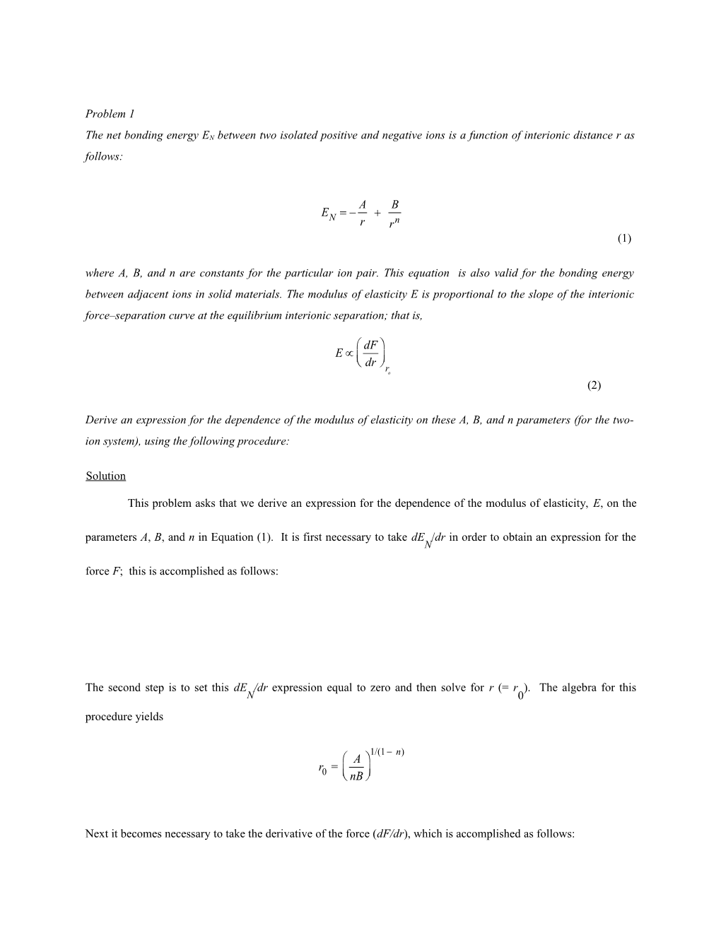 The Net Bonding Energy EN Between Two Isolated Positive and Negative Ions Is a Function