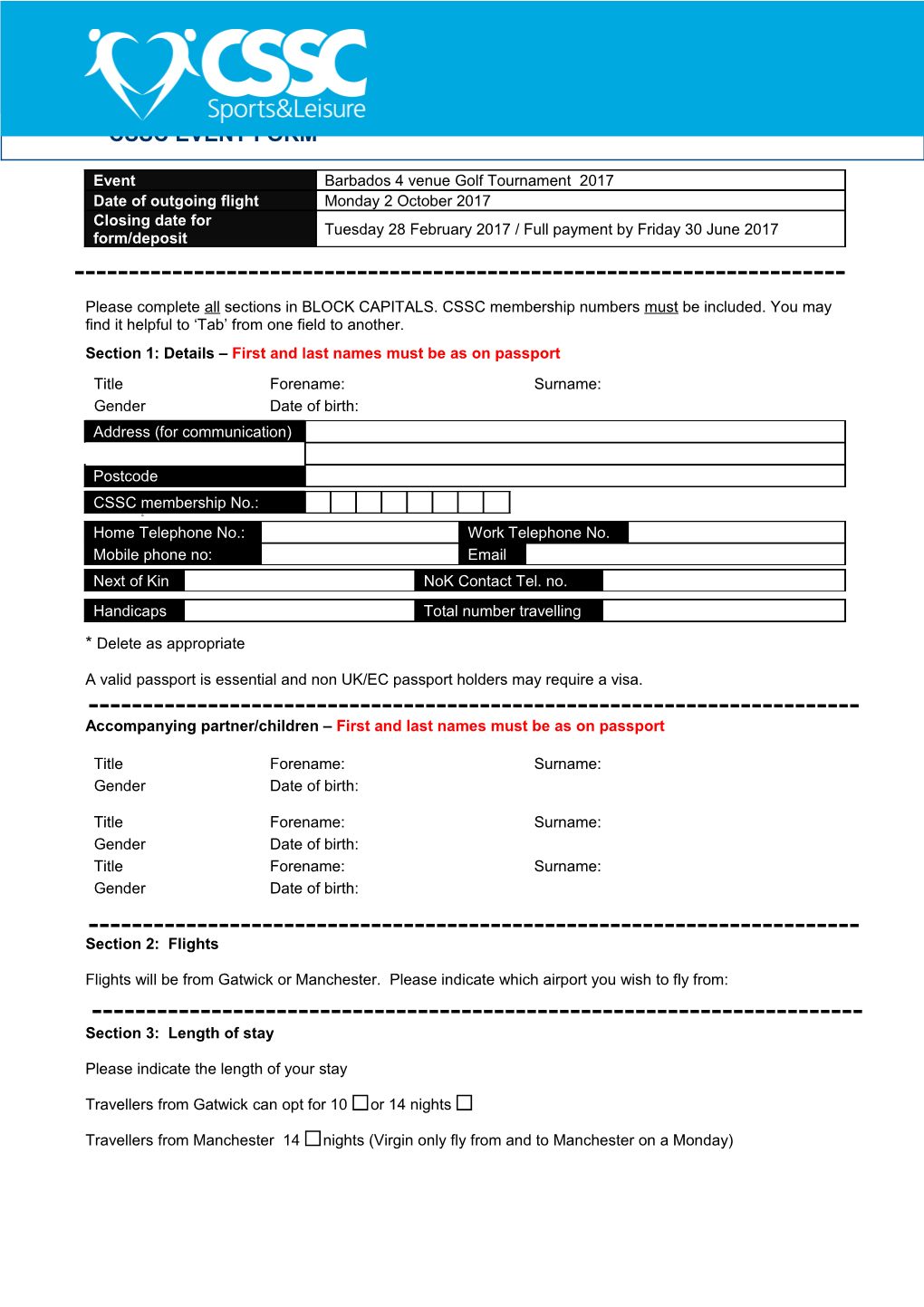 Section 1: Details First and Last Names Must Be As on Passport