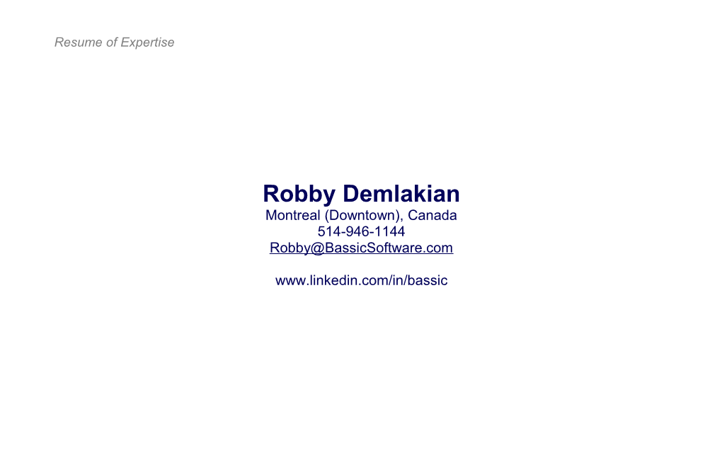 Resume of Expertise Robby Demlakian