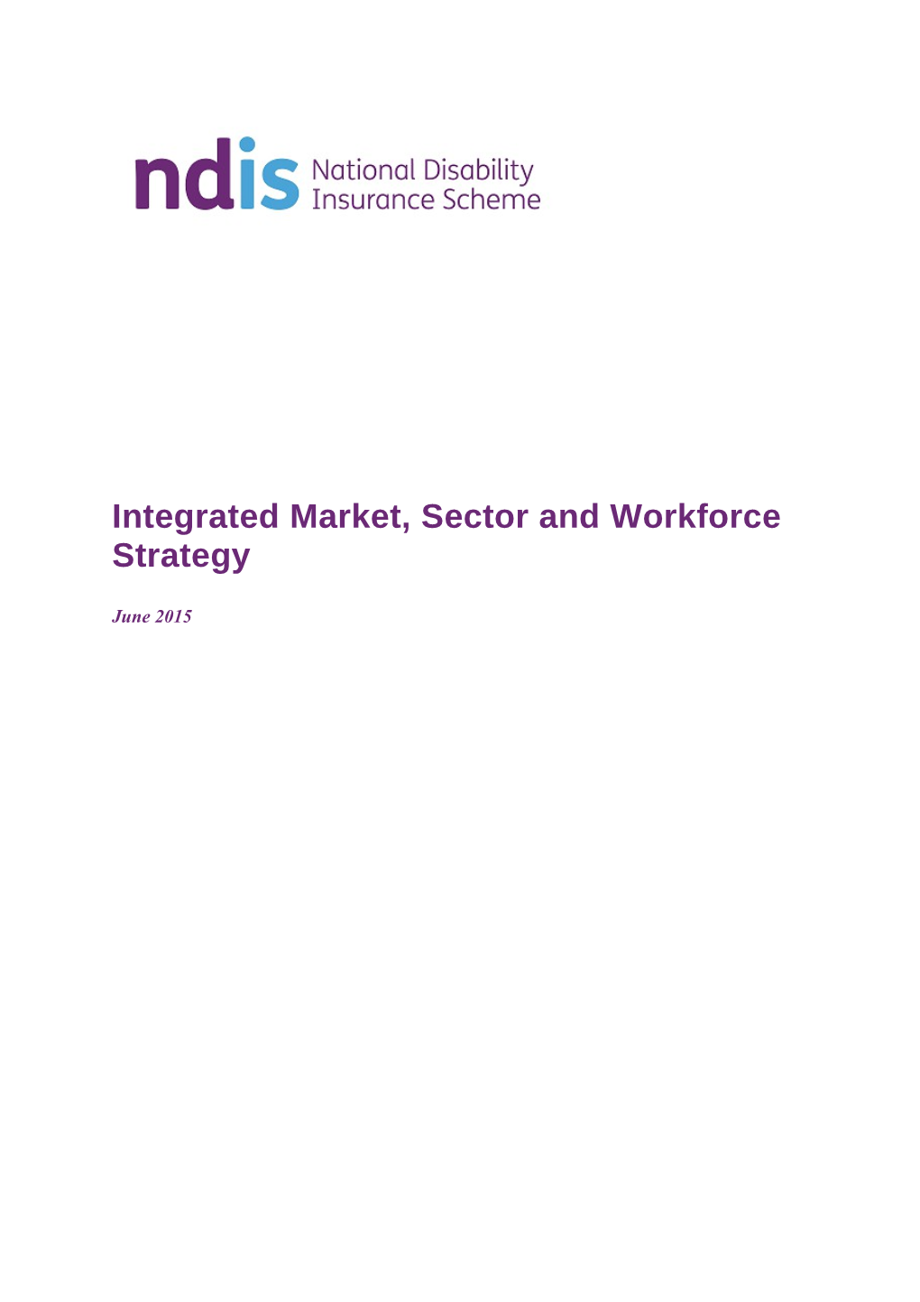 Integrated Market, Sector and Workforce Strategy