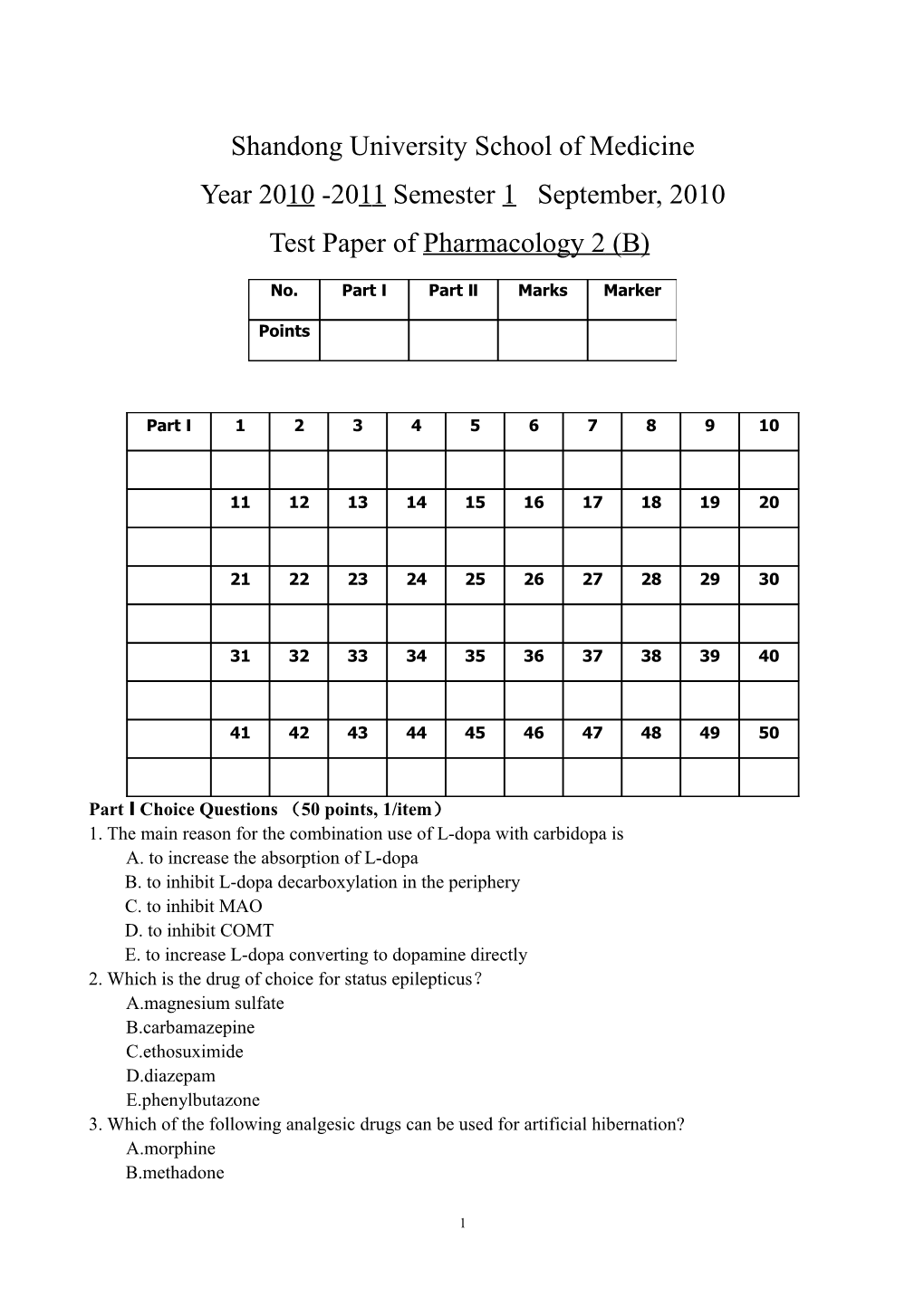 Part Choice Questions 50 Points, 1/Item