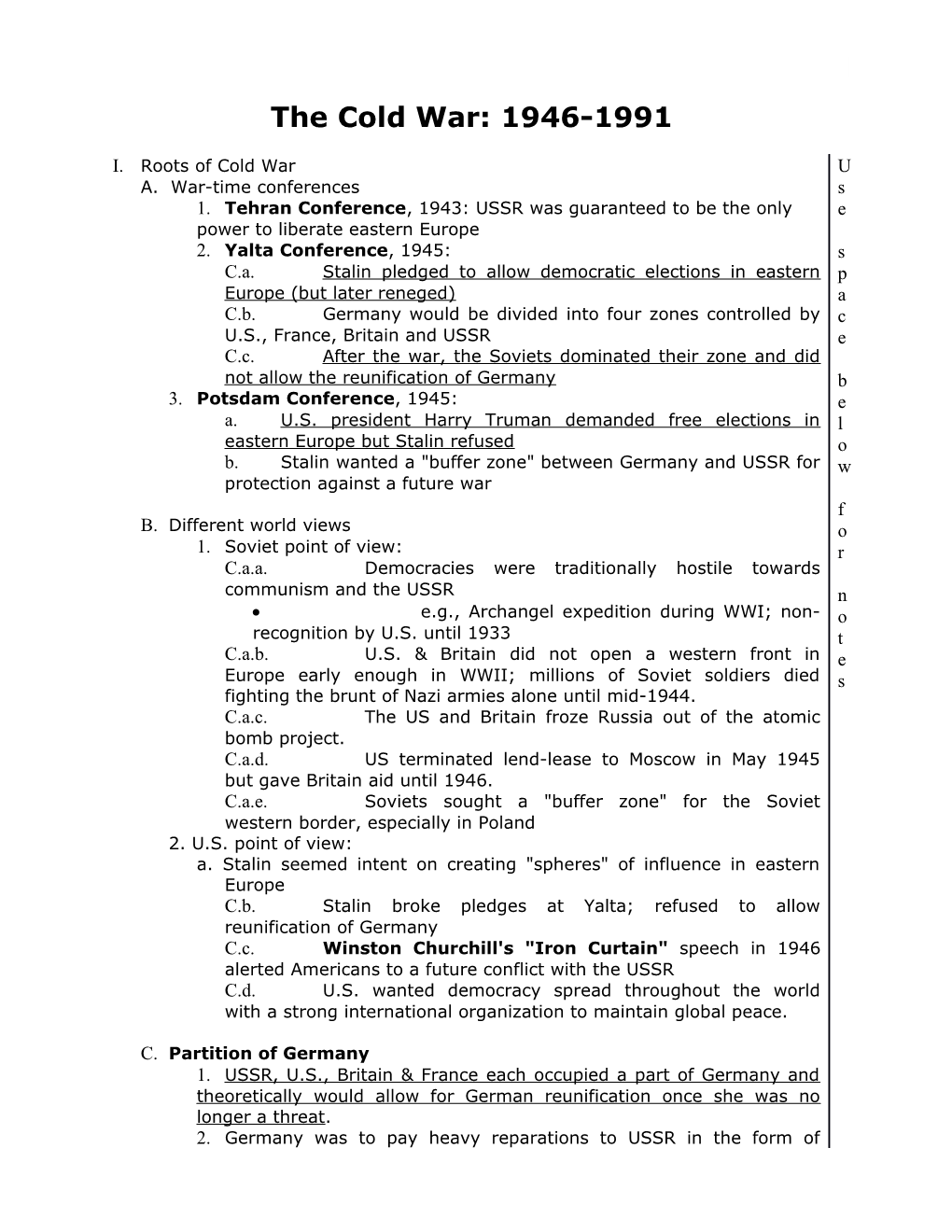 1. Costs of Maintaining Satellite Countries for USSR, Both Politically and Economically