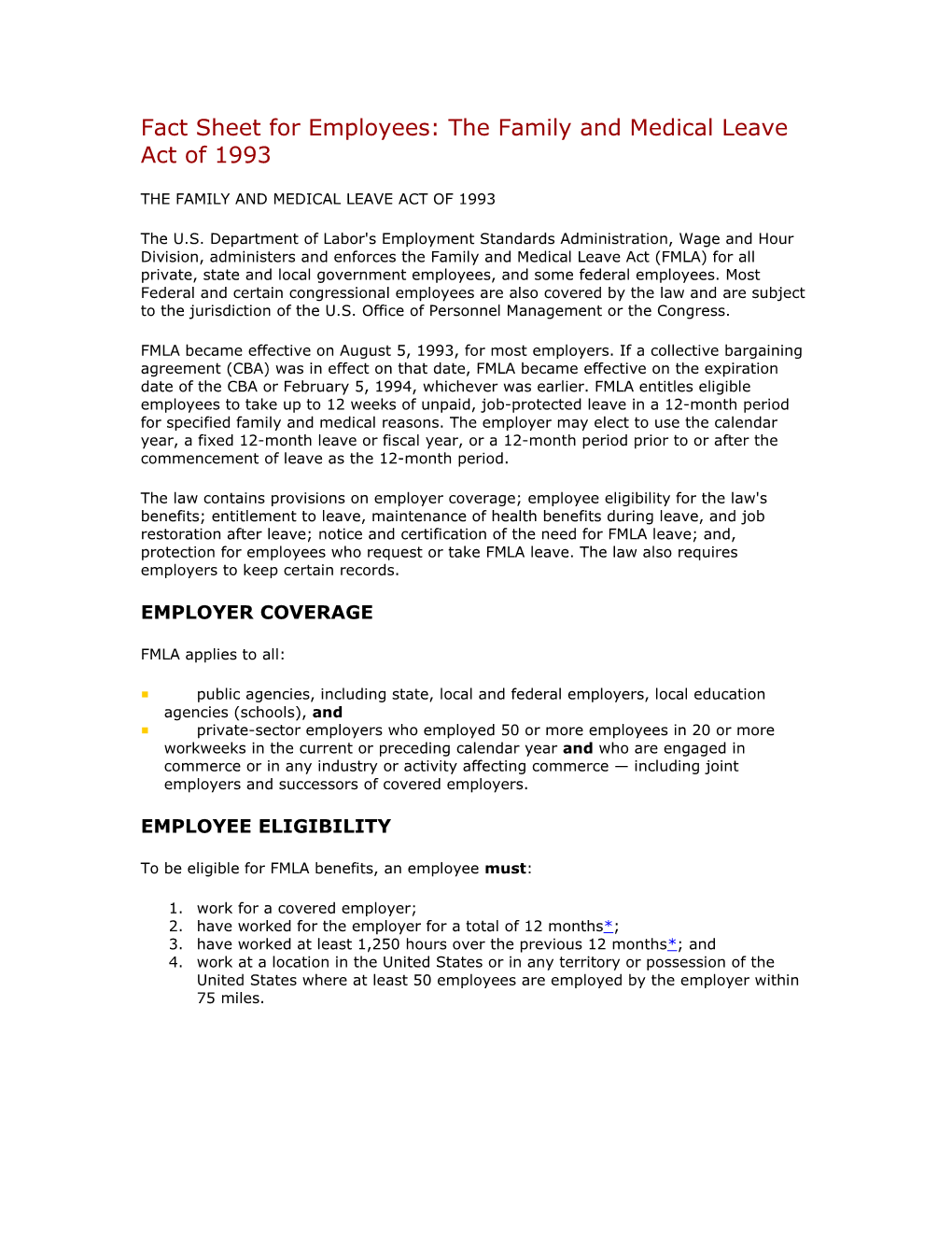 Fact Sheet for Employees: the Family and Medical Leave Act of 1993